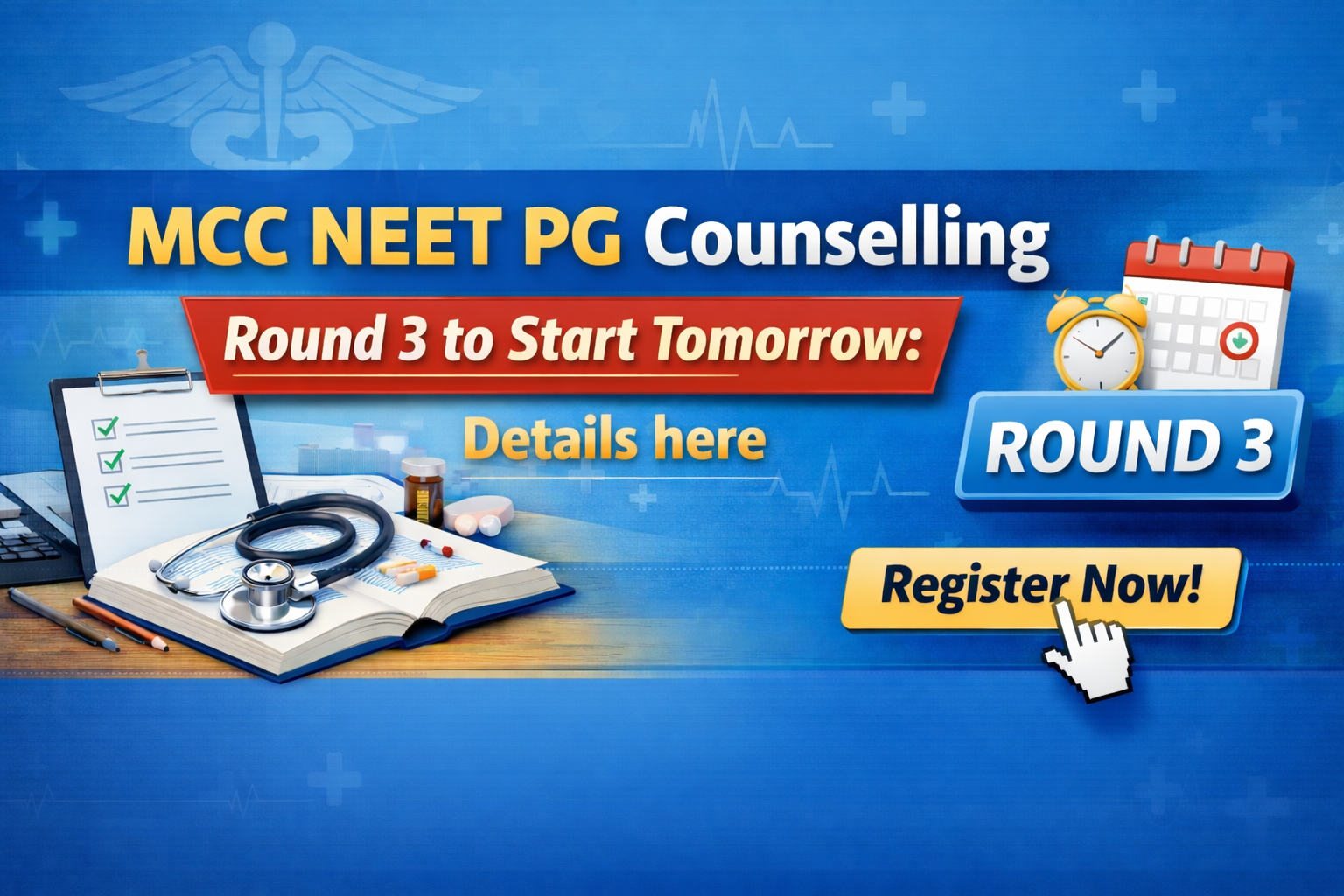 MCC NEET PG Counselling Round 3 to Start?Tomorrow: Details here